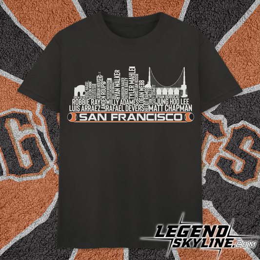 San Francisco Baseball Team Current Roster San Francisco City Skyline Shirts
