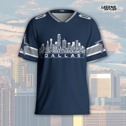 Dallas Custom Football Jersey Greatest Of All Time Team Legends, Dallas City Skyline Shirt, Personalized Embroidery Name Number