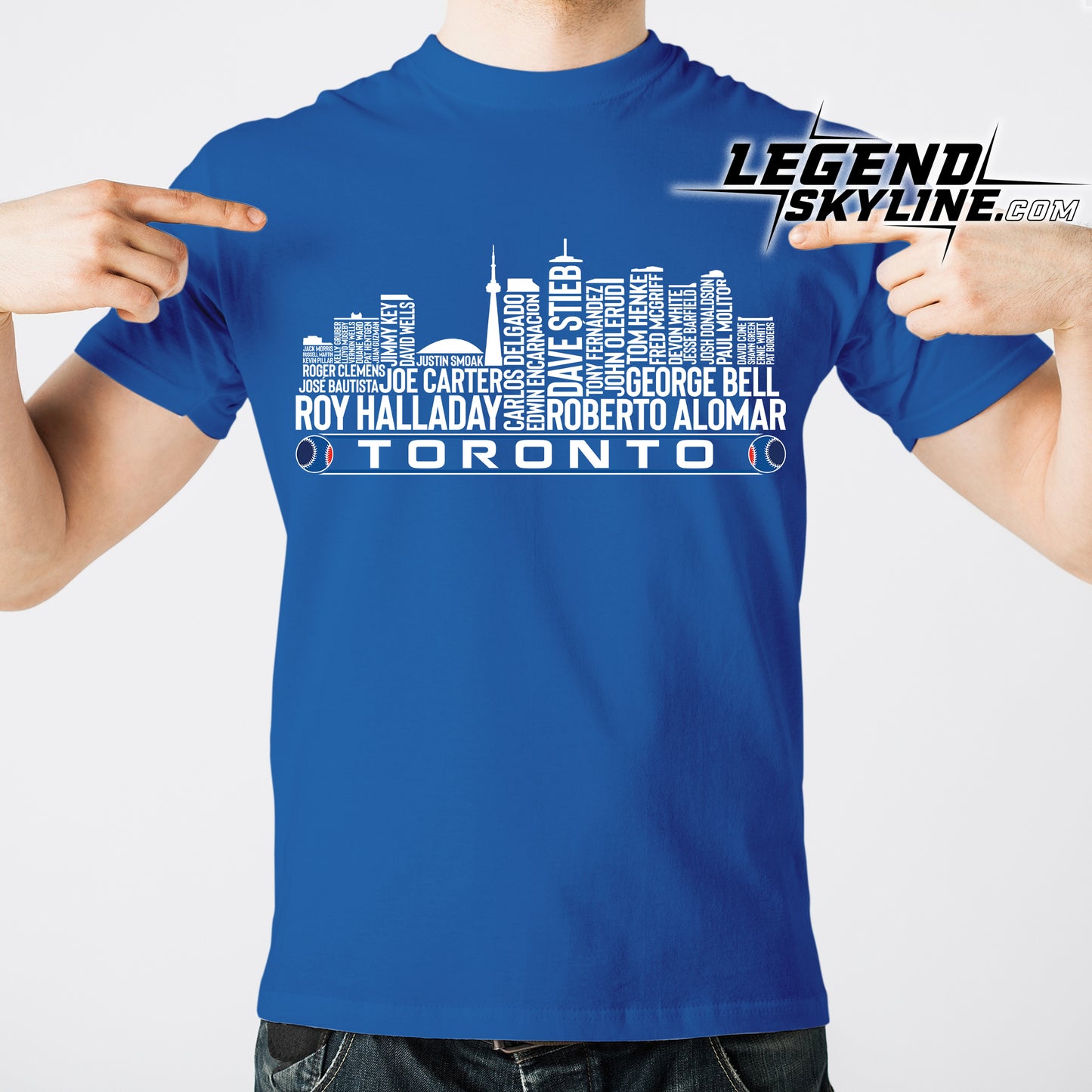 Toronto Baseball Team All Time Legends Toronto City Skyline Shirt